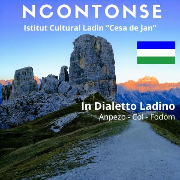 NCONTONSE rubrica settimanale in Lingua Ladina